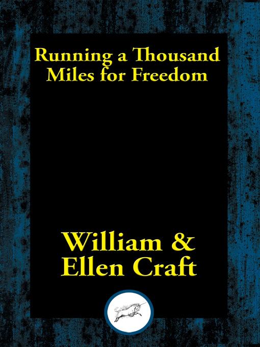 Title details for Running a Thousand Miles for Freedom by William Craft - Available